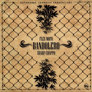 收聽FLEX MOFO的Bandolero歌詞歌曲