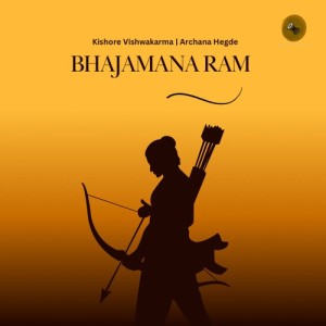 Listen to Bhajamana Ram song with lyrics from Archana Hegde