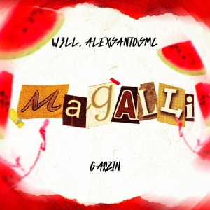 ดาวน์โหลดและฟังเพลง MAGALLI (Explicit) พร้อมเนื้อเพลงจาก Garzin