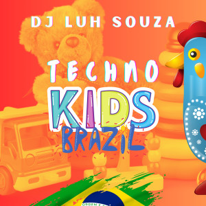 Album Techno Kids Brazil from Dj Luh Souza