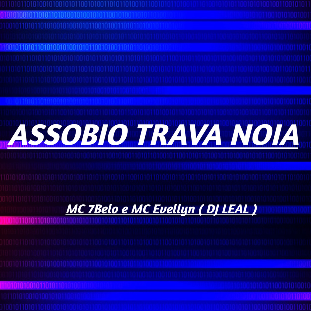 ASSOBIO TRAVA NOIA (Explicit)
