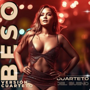 Merengue Latin Band的專輯BESO - (Versión Cuarteto)
