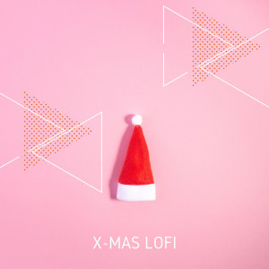 Hip Hop Christmas的專輯X-Mas LoFi