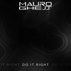 Album Do It Right oleh Mauro Ghess