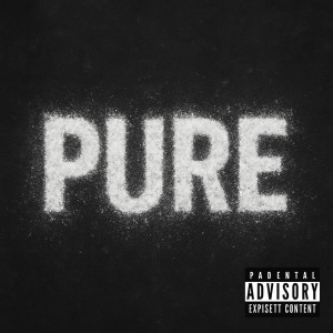 Listen to Pure (Explicit) song with lyrics from Dj Fedexx