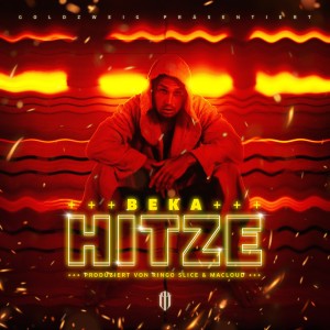 收聽BEKA的Hitze (Explicit)歌詞歌曲