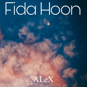 Alex（歐美）的專輯Fida Hoon