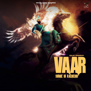Album Vaar (Subhe Di Kachehri) from Raja Sandhu
