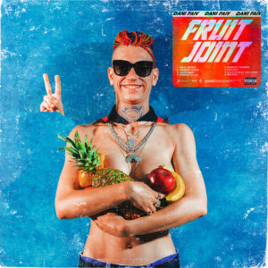 ดาวน์โหลดและฟังเพลง Ananas (prod. Low Kidd) (prod. Low Kidd|Explicit) พร้อมเนื้อเพลงจาก Dani Faiv