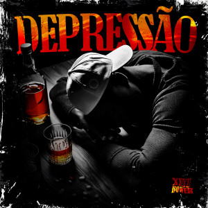 的专辑Depressão (Explicit)