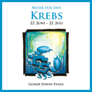 Album Musik für den Krebs from Gomer Edwin Evans