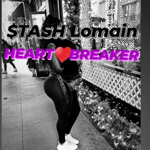 Stash Lomain的專輯HEARTBREAKER (Explicit)