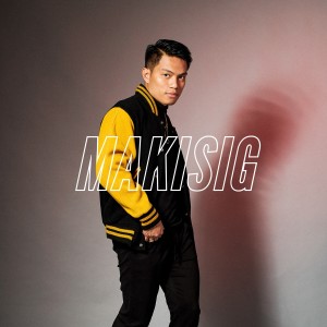 Listen to Makisig song with lyrics from JM Bales