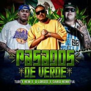 D'Lokote的專輯Pasados de Verde (Explicit)