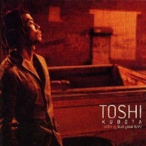 ดาวน์โหลดและฟังเพลง I Just Can't Get Enough (Album Version) พร้อมเนื้อเพลงจาก Toshinobu Kubota
