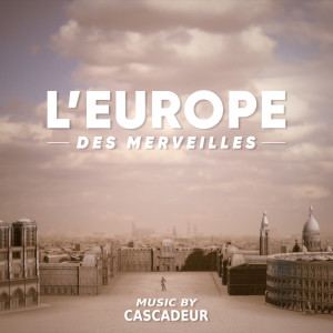 อัลบัม Parcours (au Louvre) ("L'Europe des merveilles" Original Soundtrack) ศิลปิน Cascadeur