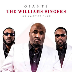 The Williams Singers的專輯Giants (Quartetflip)