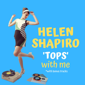 Dengarkan You Don't Know (Bonus Track) lagu dari Helen Shapiro dengan lirik