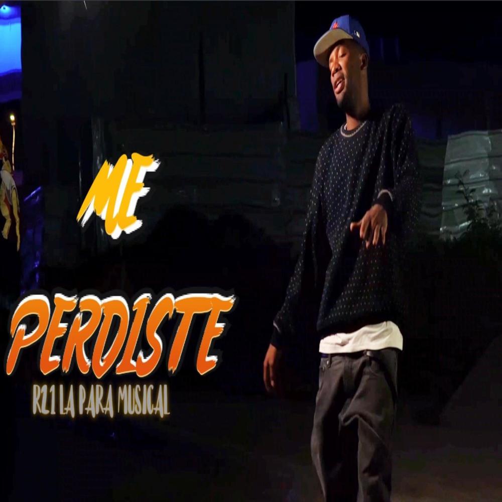 Me perdiste (Explicit)