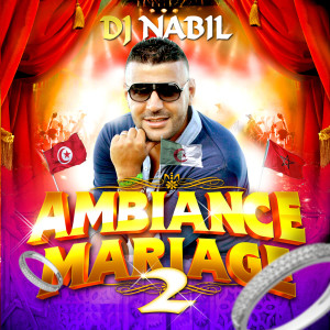 Album Ambiance Mariage 2 oleh DJ Nabil