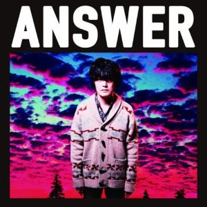 收聽山中さわお的Answer歌詞歌曲