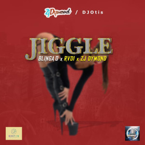 收聽Blinga O的Jiggle歌詞歌曲