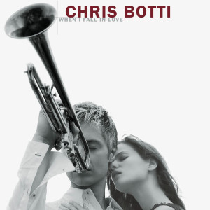 ดาวน์โหลดและฟังเพลง Nearness Of You พร้อมเนื้อเพลงจาก Chris Botti