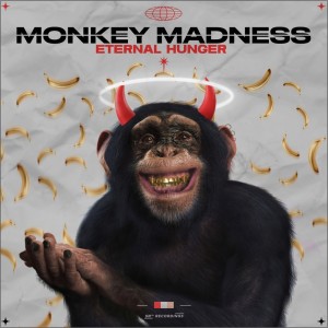 Album Monkey Madness from ETERNAL HUNGER