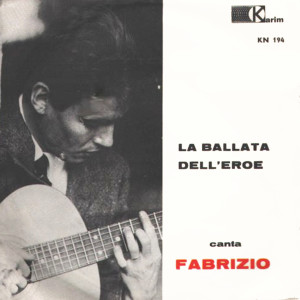 Fabrizio De Andrè的專輯La Ballata Dell'Eroe