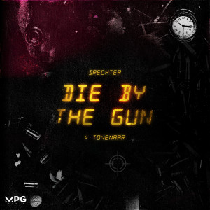 Album Die by the Gun (Explicit) from 