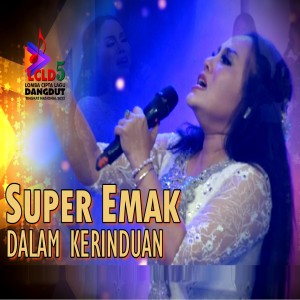 Super Emak的專輯Dalam Kerinduan