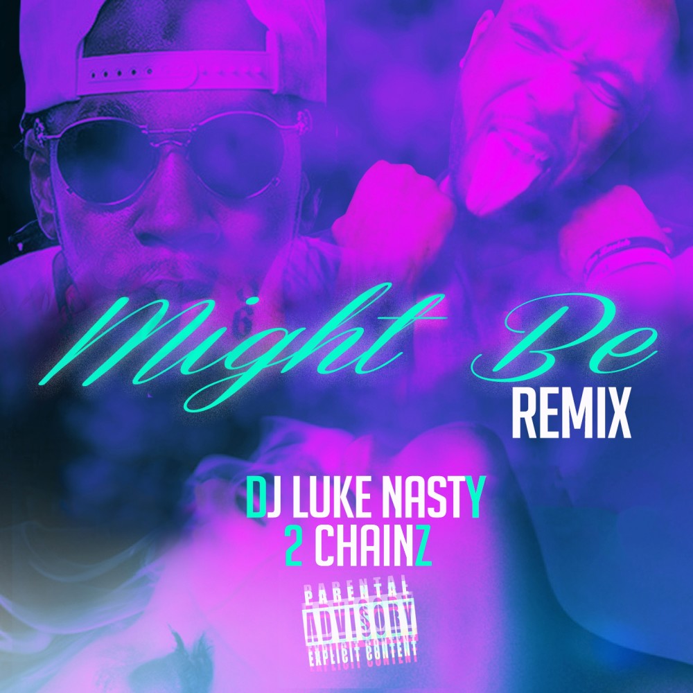 Might Be (Remix) (Remix|Explicit)