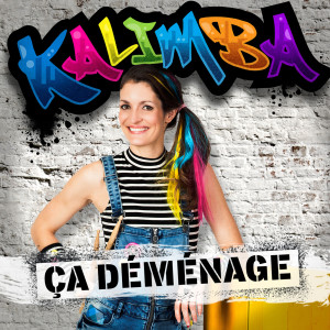 Kalimba的專輯Ça déménage