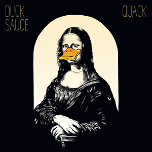 Album Quack(Explicit) from Duck Sauce