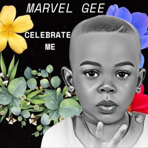 ดาวน์โหลดและฟังเพลง Celebrate Me (feat. Marvel Gee) พร้อมเนื้อเพลงจาก Dj Phranky