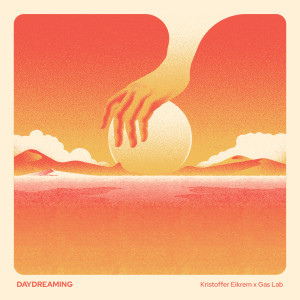 อัลบัม Daydreaming ศิลปิน Kristoffer Eikrem