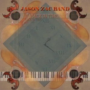 收聽Jason Zac Band的Back in Time歌詞歌曲