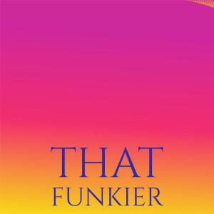 Album That Funkier oleh Various