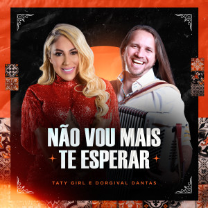 Album Não Vou Mais Te Esperar from 