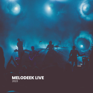 Album MELODEEK (LIVE 2023) from Melodeek