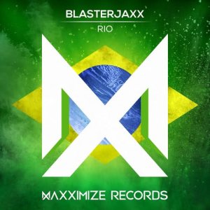ดาวน์โหลดและฟังเพลง Rio พร้อมเนื้อเพลงจาก BlasterJaxx
