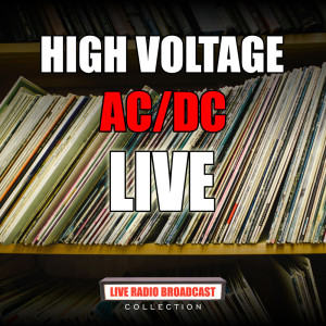 收聽AC/DC的High Voltage (Live)歌詞歌曲