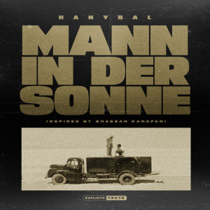 Hanybal的專輯Mann in der Sonne (Explicit)