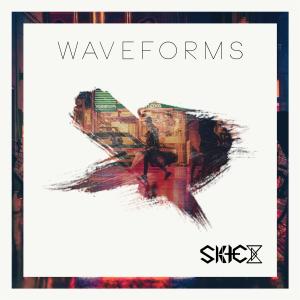 收听Skice的Waveforms歌词歌曲