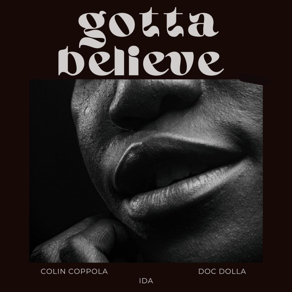 Gotta Believe (Explicit)