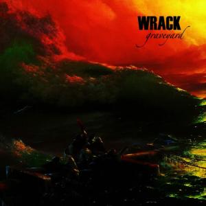 收聽Wrack的Graveyard (Pt. 3)歌詞歌曲