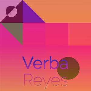 Various的专辑Verba Reyes