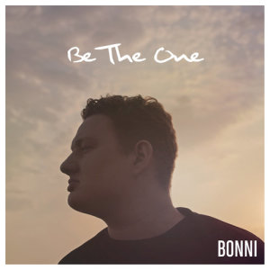 收聽Bonni的Be The One歌詞歌曲