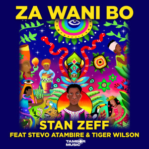 收聽Stan Zeff的Za Wani Bo (Ceremonial Mix)歌詞歌曲