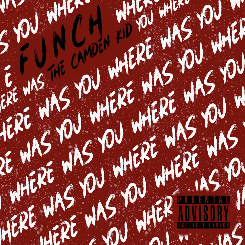 Where Was You (Explicit)